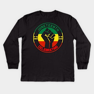 Juneteenth Celebrates Freedom Black African American Juneteenth Ancestors Black African American Flag Pride Kids Long Sleeve T-Shirt